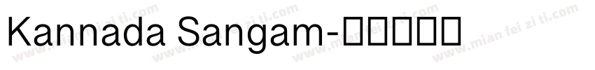 Kannada Sangam字体转换